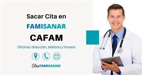 numero citas cafam famisanar|Famisanar CAFAM